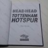 Picture of Tottenham Hotspur : Head to Head