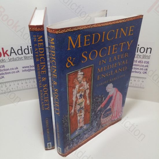 Picture of Medicine and Society in Later Medieval England