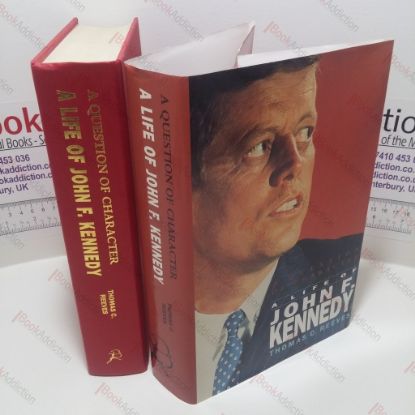 Picture of A Question of Character - John F Kennedy in Image and Reality
