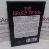 Picture of The Drugs Trade : The Impact on Our Lives (21st Century Debates Series)