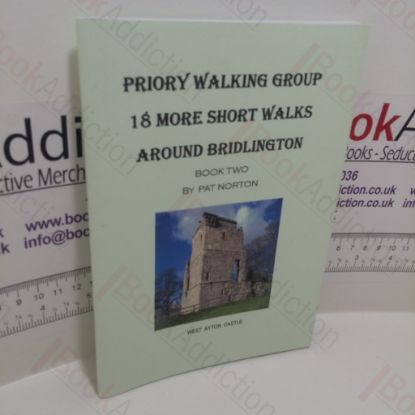 Picture of Priory Walking Group : 18 More Short Walks Around Bridlington