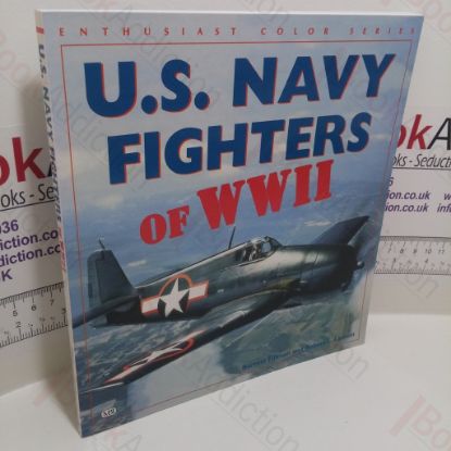 Picture of US Navy Fighters of World War II (Enthusiast Color Series)