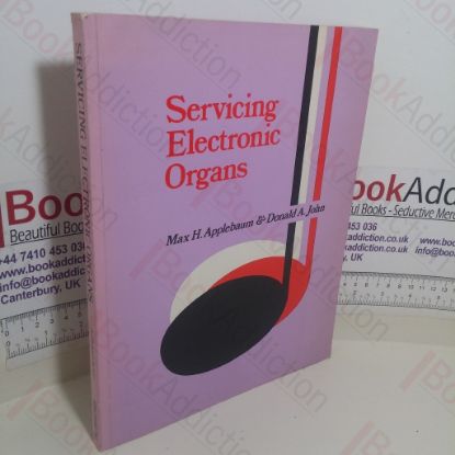 Picture of Servicing Electronic Organs