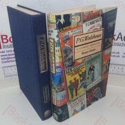 Picture of P G Wodehouse: A Literary Biography