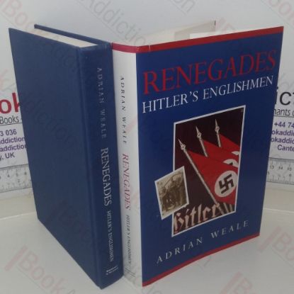 Picture of Renegades: Hitler's Englishmen