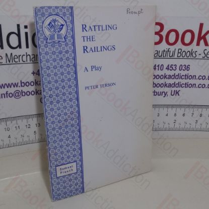 Picture of Rattling the Railings: A Play