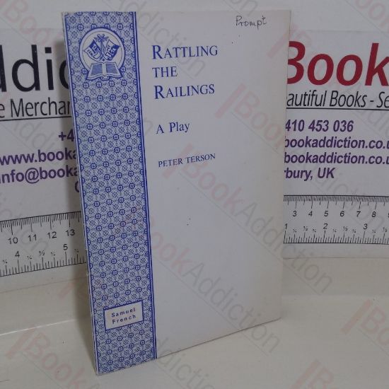 Picture of Rattling the Railings: A Play