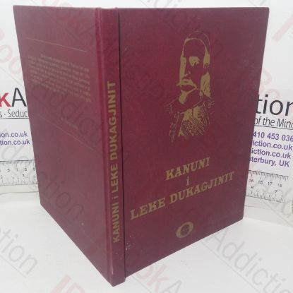 Picture of Kanuni i Leke Dukajinit [Codes of Leke Dukgini, or the Canon of Lekes Dukagjini]