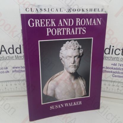 Picture of Greek and Roman Portraits (Classical Bookshelf)