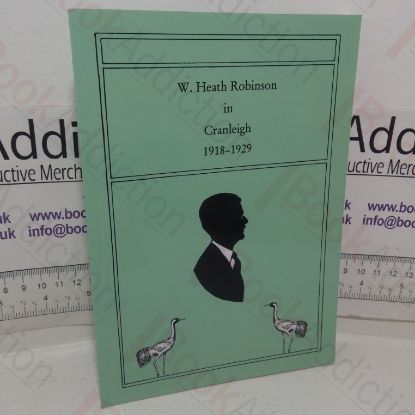 Picture of W Heath Robinson in Cranleigh, 1918-1929