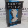 Picture of Tiberius the Politician (Classical Lives series)