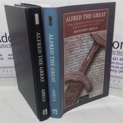 Picture of Alfred the Great: War, Culture and Kingship in Anglo-Saxon England (The Medieval World series)