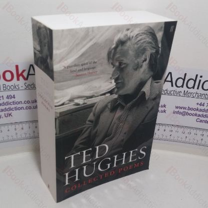 Picture of Collected Poems of Ted Hughes (Faber Poetry series)