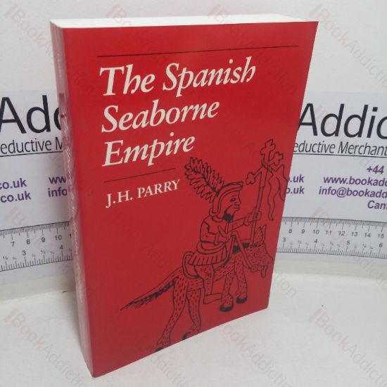 Picture of The Spanish Seaborne Empire