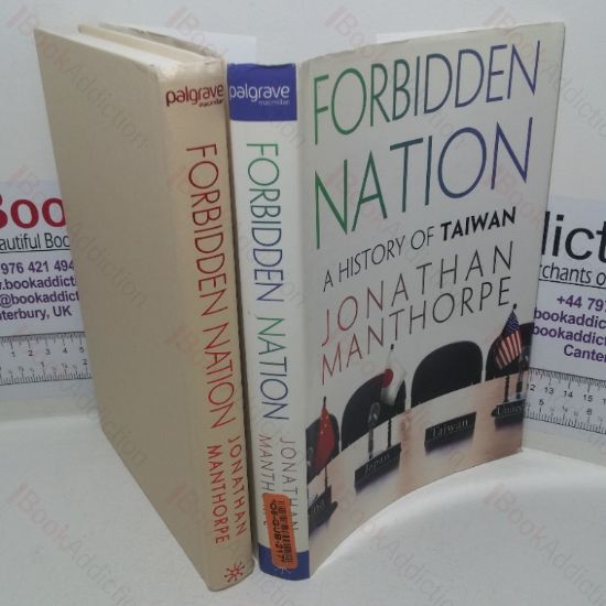 Picture of Forbidden Nation: A History of Taiwan