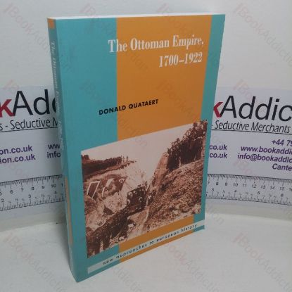 Picture of The Ottoman Empire, 17001922 (New Approaches to European History series, No. 17)