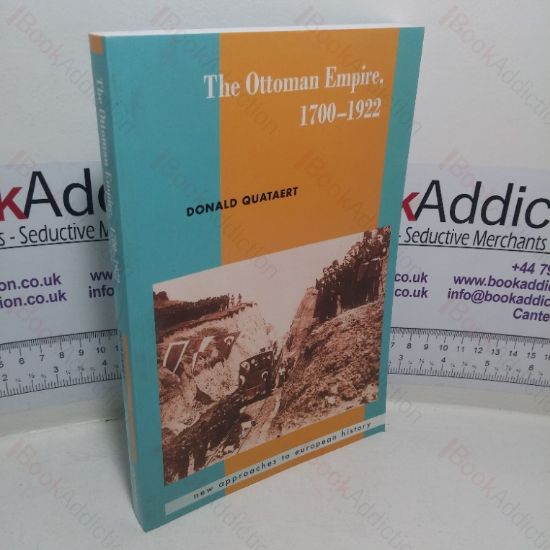 Picture of The Ottoman Empire, 17001922 (New Approaches to European History series, No. 17)