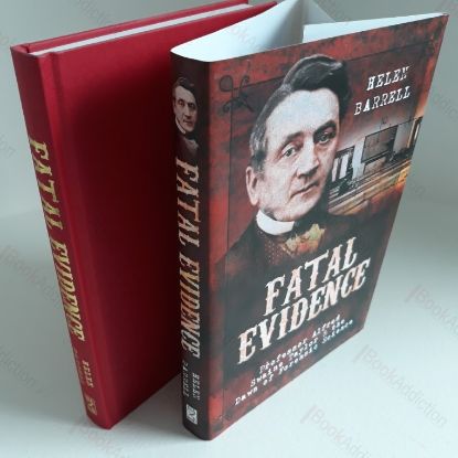 Picture of Fatal Evidence : Professor Alfred Swaine Taylor and the Dawn of Forensic Science