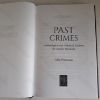Picture of Past Crimes: Archaeological and Historical Evidence for Ancient Misdeeds