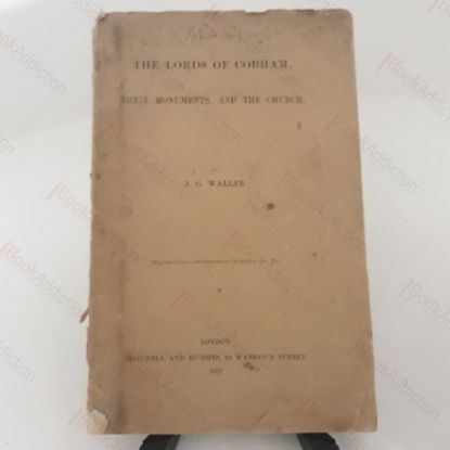 Picture of The Lords of Cobham, Their Monuments at the Church