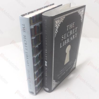 Picture of The Secret Library : A Booklovers Journey Through the Curiosities of History