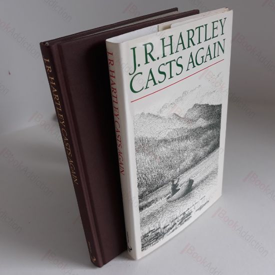 Picture of J R Hartley Casts Again : More Memories of Angling Days