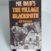 Picture of Me Dad's the Village Blacksmith (Signed)