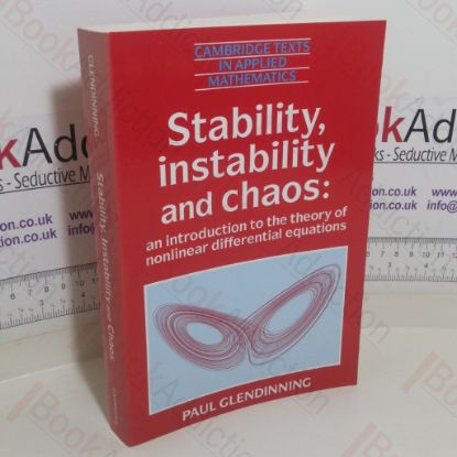 Picture of Stability, Instability and Chaos: An Introduction to the Theory of Nonlinear Differential Equations