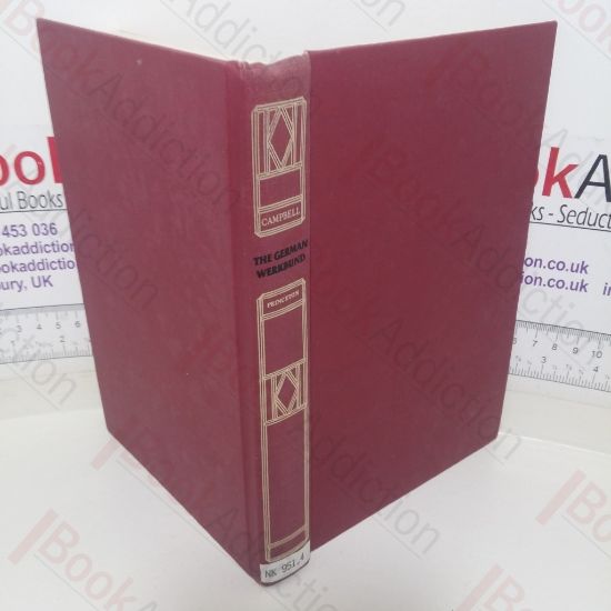 Picture of The German Werkbund: The Politics of Reform in the Applied Arts