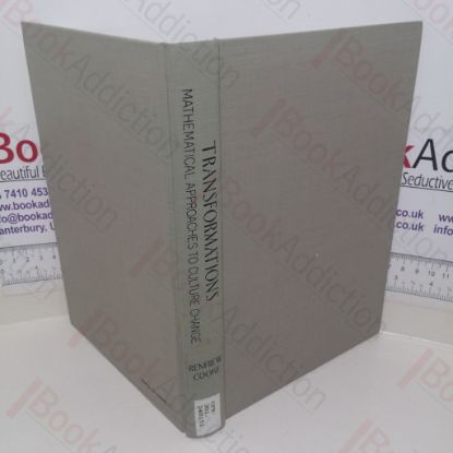 Picture of Transformations: Mathematical Approaches to Culture Change
