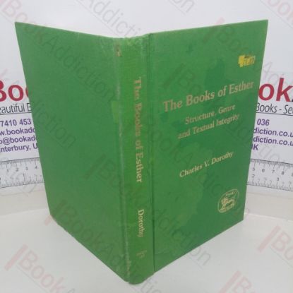 Picture of The Books of Esther: Structure, Genre and Textual Integrity (Supplement series, No. 187)