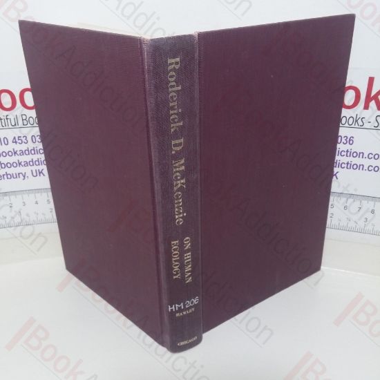 Picture of Roderick D McKenzie on Human Ecology: Selected Writings (The Heritage of Sociology series)