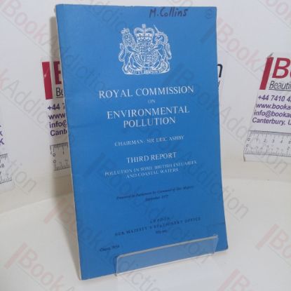 Picture of Royal Commission on Environmental Pollution : Third Report; Pollution in Some British Estuaries and Coastal Waters