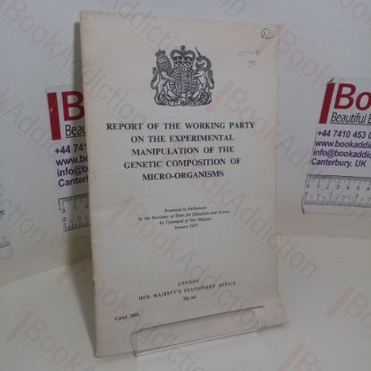 Picture of Report of the Working Party on the Experimental Manipulation of the Genetic Composition of Micro-Organisms