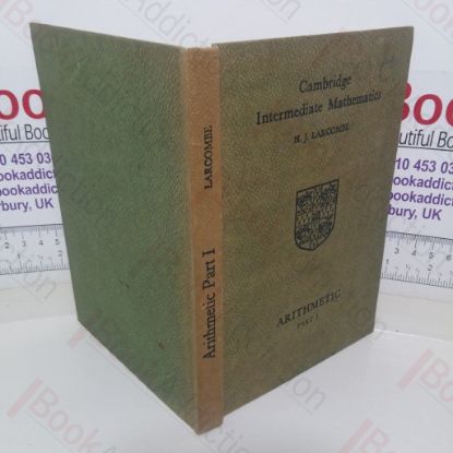 Picture of Cambridge Intermediate Mathematics: Arithmetic Part I
