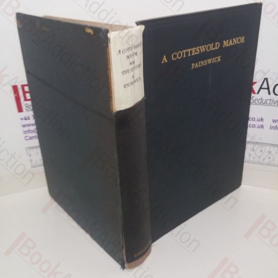 Picture of A Cotteswold Manor: Being the History of Painswick