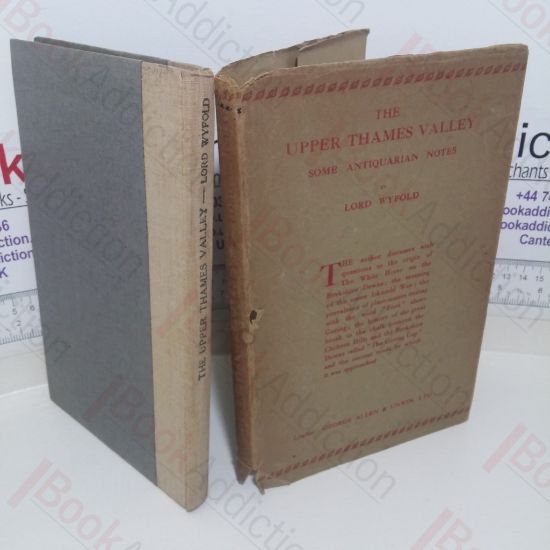 Picture of The Upper Thames Valley: Some Antiquarian Notes