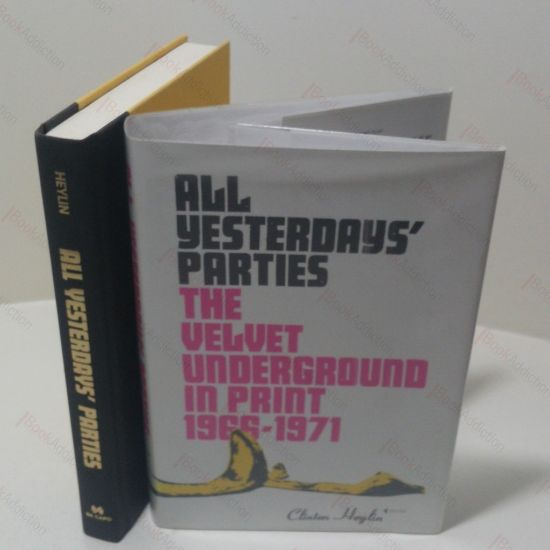 Picture of All Yesterdays' Parties : The Velvet Underground in Print, 1966-1971