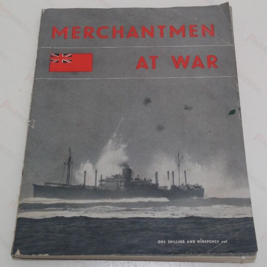 Picture of Merchantmen at War. The Official Story of the Merchant Navy : 1939-1944