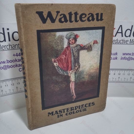 Picture of Watteau, 1684 - 1721 (Masterpieces in Colour Series)
