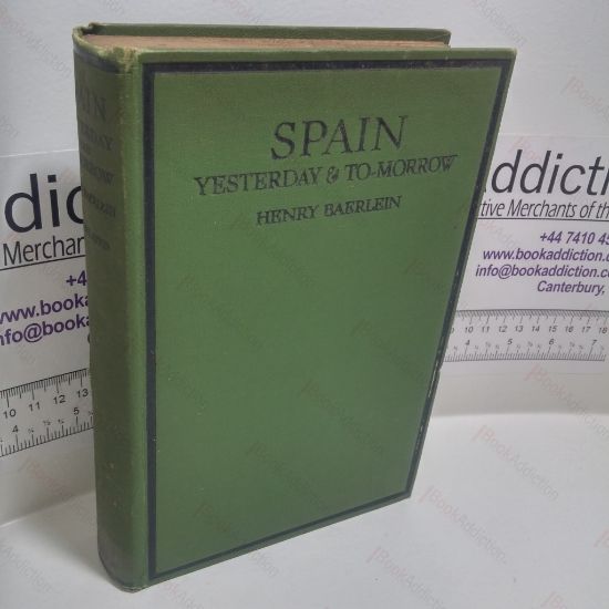 Picture of Spain : Yesterday and To-morrow