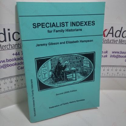 Picture of Specialist Indexes for Family Historians