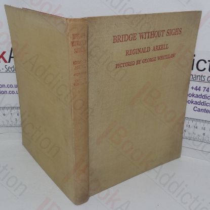 Picture of Bridge Without Sighs: A Harmless Handbook to the Game