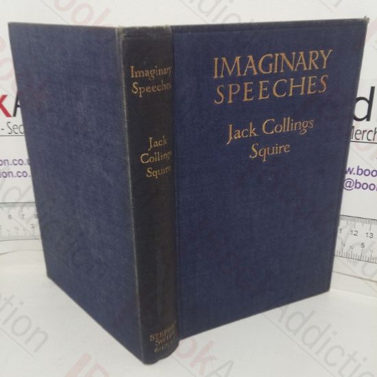 Picture of Imaginary Speeches: And Other Parodies in Prose and Verse