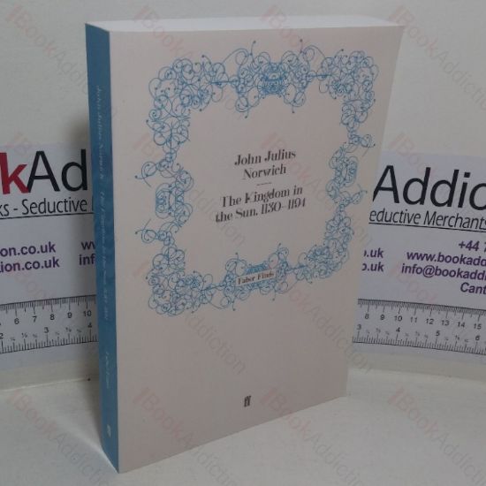 Picture of The Kingdom in the Sun, 1130-1194