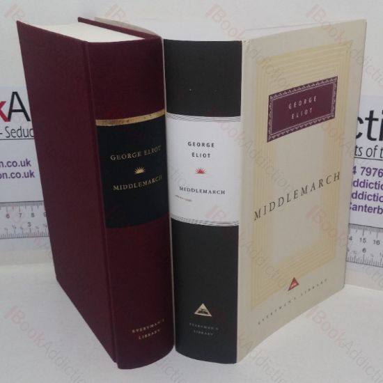 Picture of Middlemarch: A Study of Provincial Life (Everyman's Library Classics series, No. 6)
