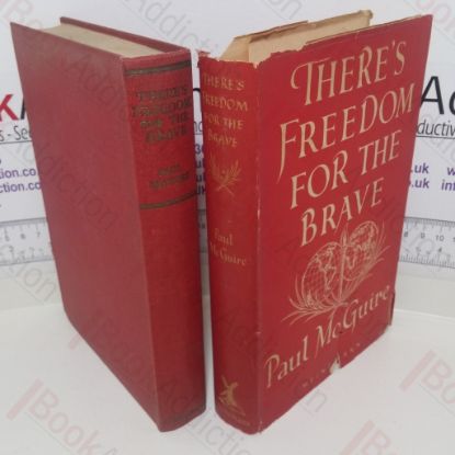 Picture of There's Freedom for the Brave : An Approach to World Order