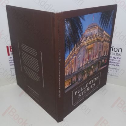 Picture of Fullerton Stories : Rediscovering Singapore's Heritage