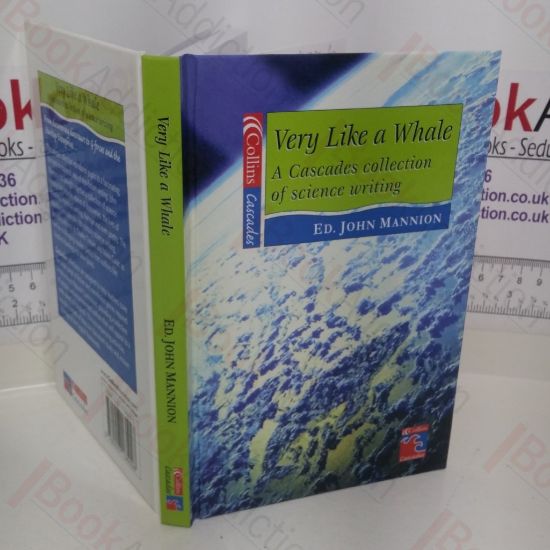 Picture of Very Like a Whale: A Cascades Collection of Science Writing