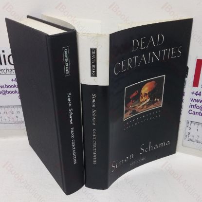 Picture of Dead Certainties: Unwarranted Speculations